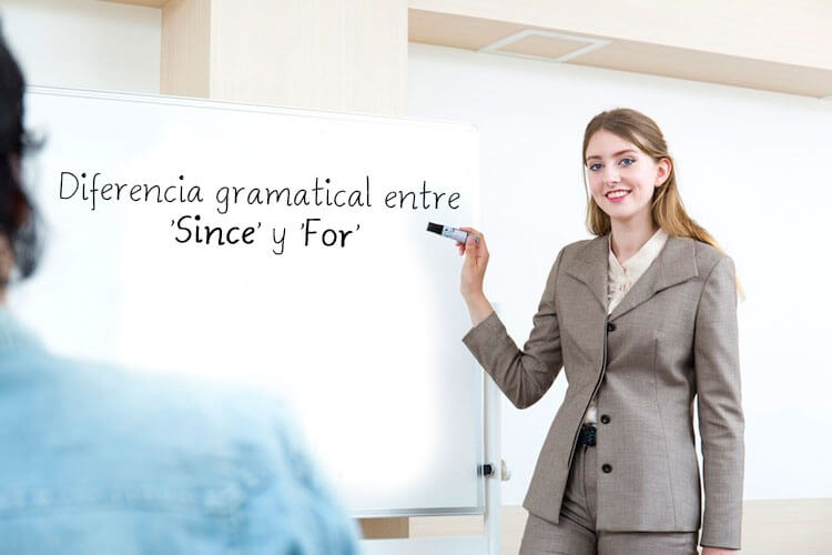 Diferencia gramatical entre since y for